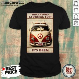 Premium Hippie What A Long Strange Trip It’s Been Bus Peage Shirt