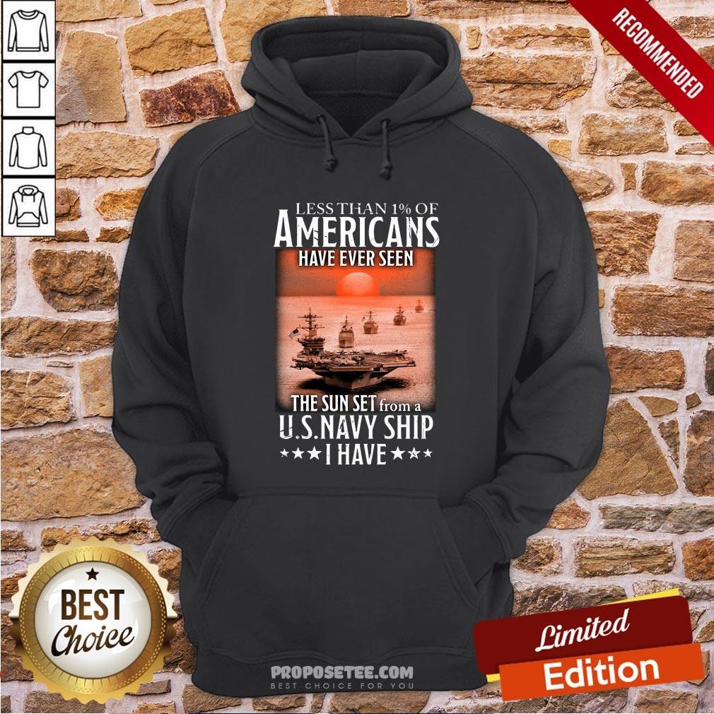 official-less-than-1-of-americans-have-ever-seen-the-sunset-from-a-us-navy-ship-i-have-hoodie.jpg