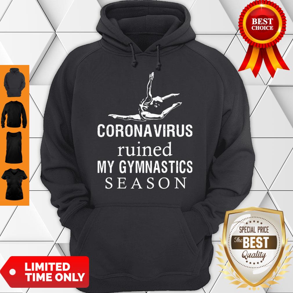 Top Coronavirus Ruined My Gymnastics Season Shirt