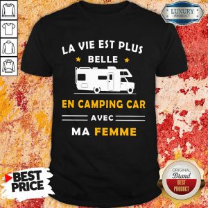 Humour Camping Car Ma Femme Shirt