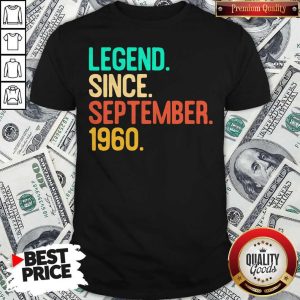 Top Legend Since September 1960 Shirt