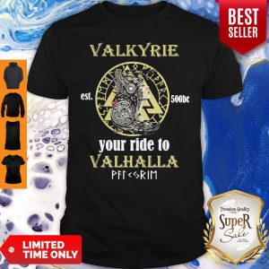 Funny Valkyrie Est 500bc Your Ride To Valhalla Off Rim Shirt