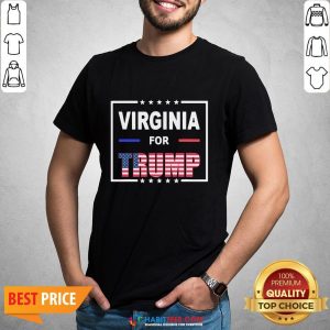 Funny Virginia For Trump Shirt