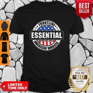 Frontline Essential American Worker American Flag Shirt