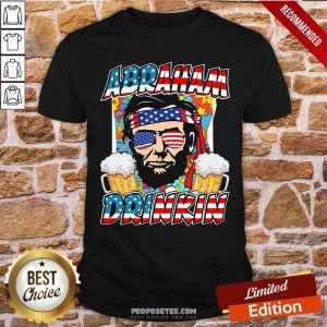 Abraham Lincoln Drinkin 4th Of July Ladies Shirt