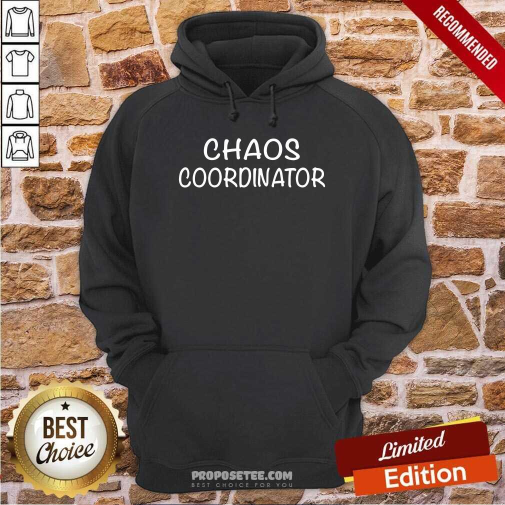 Good-Chaos-Coordinator-Parenting-Teacher-Shirt-hoodie.jpg