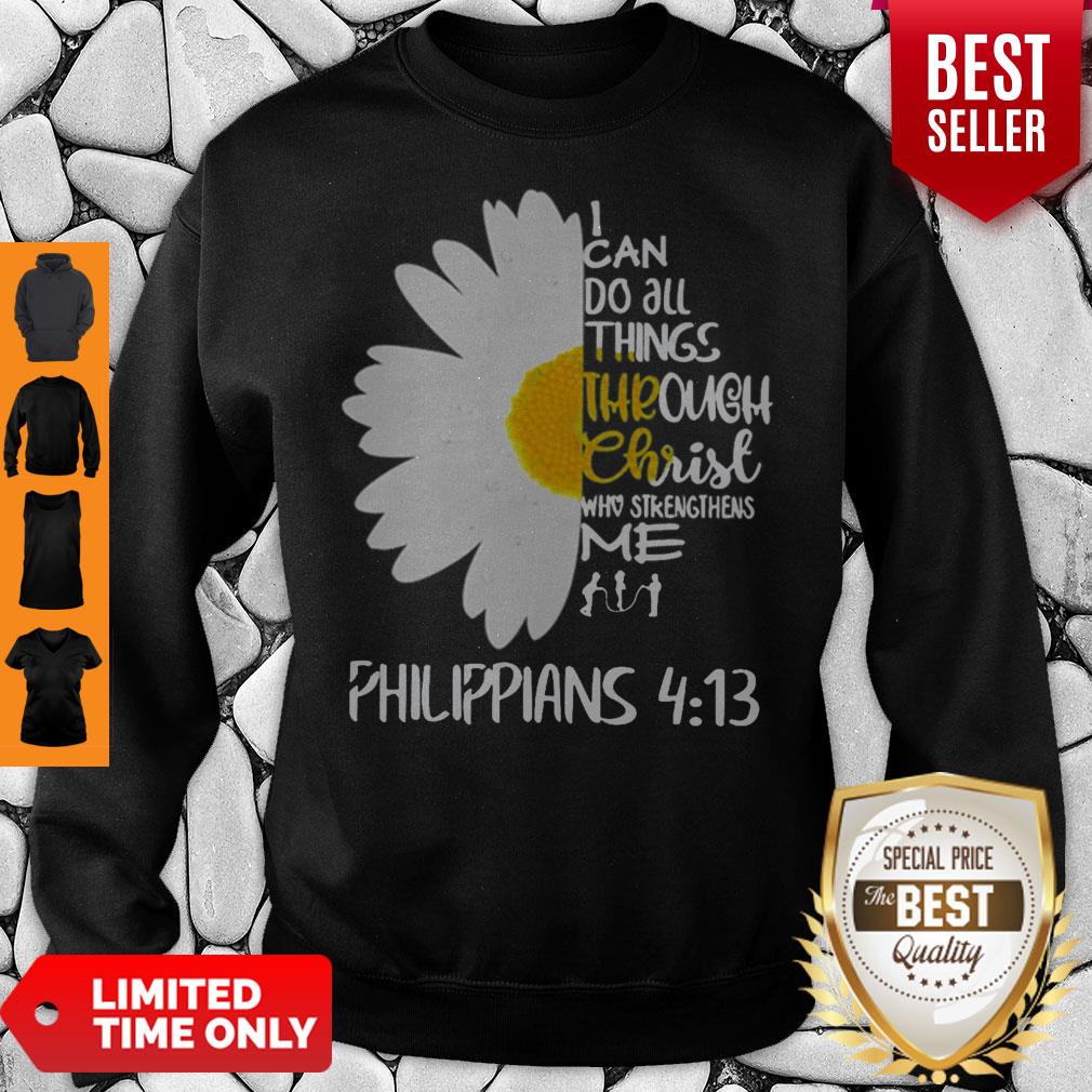 I Can Do All Things Through Christ Who Strengthens Me Shirt