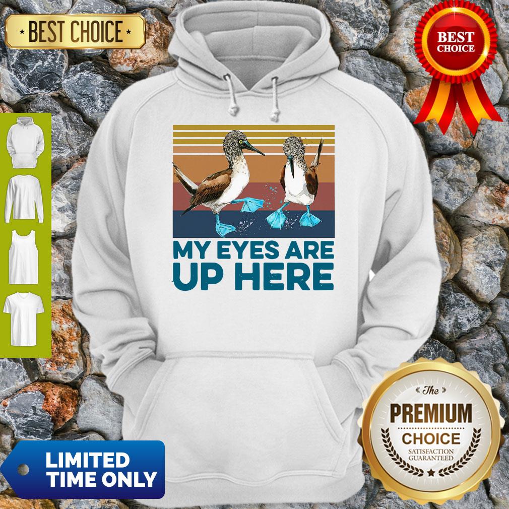 Pretty Blue Footed Boob My Eyes Are Up Here Vintage Shirt
