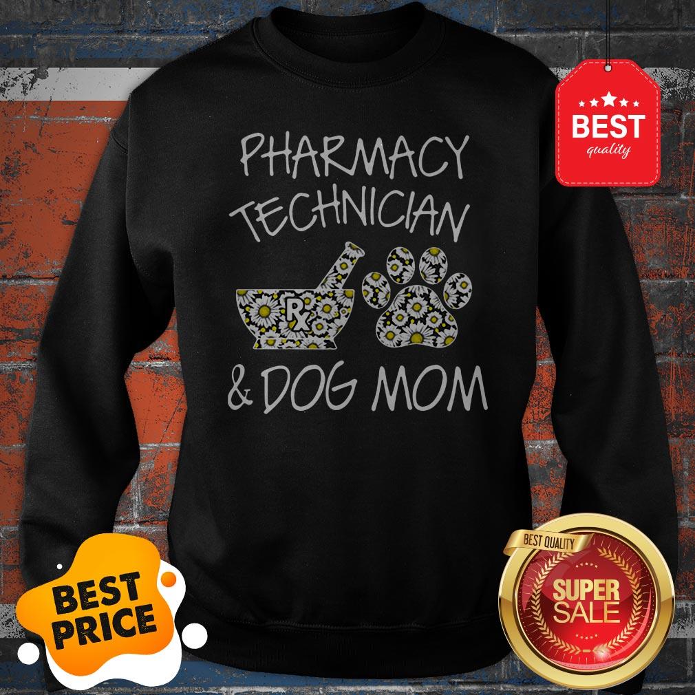 Pharmacy Technician And Dog Mom Daisy Flower Shirt