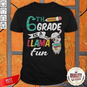 Llama Sixth Grade Shirt Cute 6th Grade Teacher Gift Funny Shirt