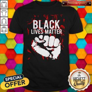 Awesome Black Lives Matter Blood Shirt