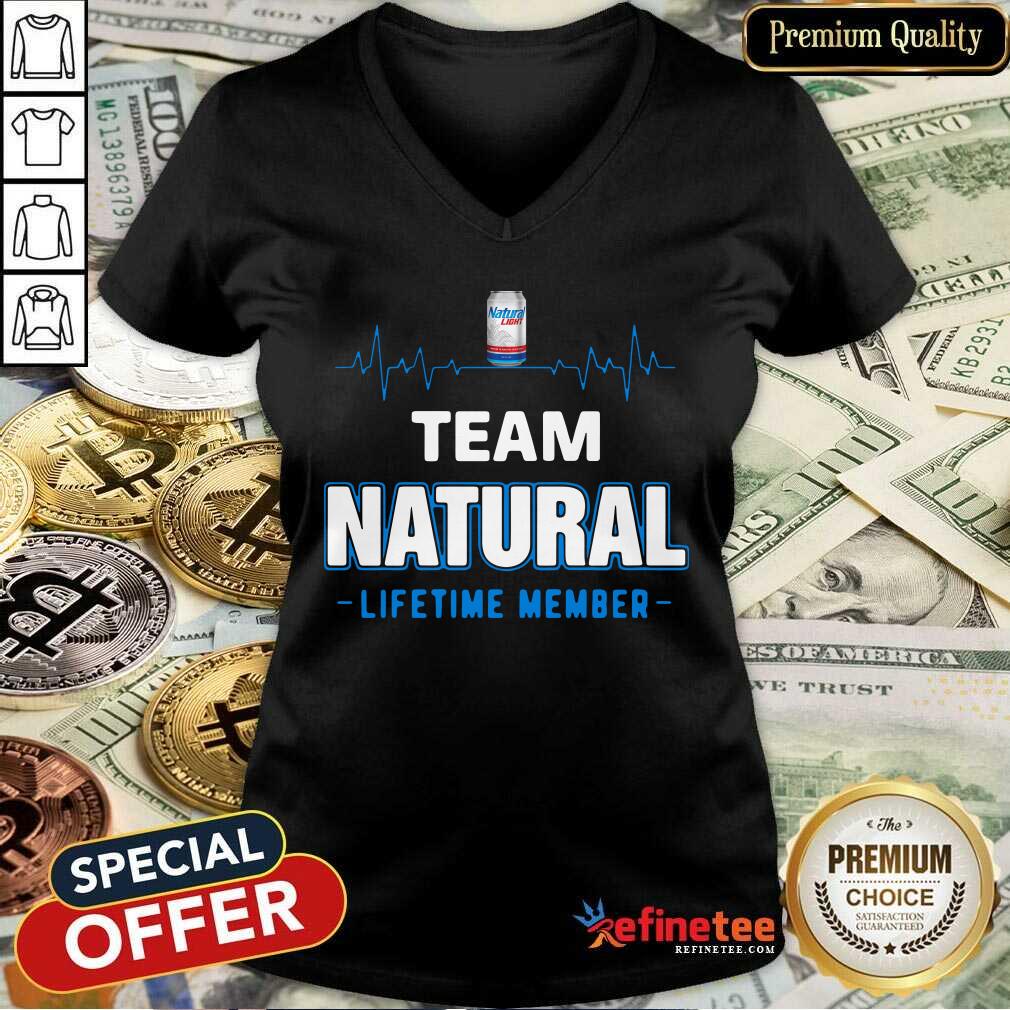 Hot Team Natural Lifetime Member Shirt