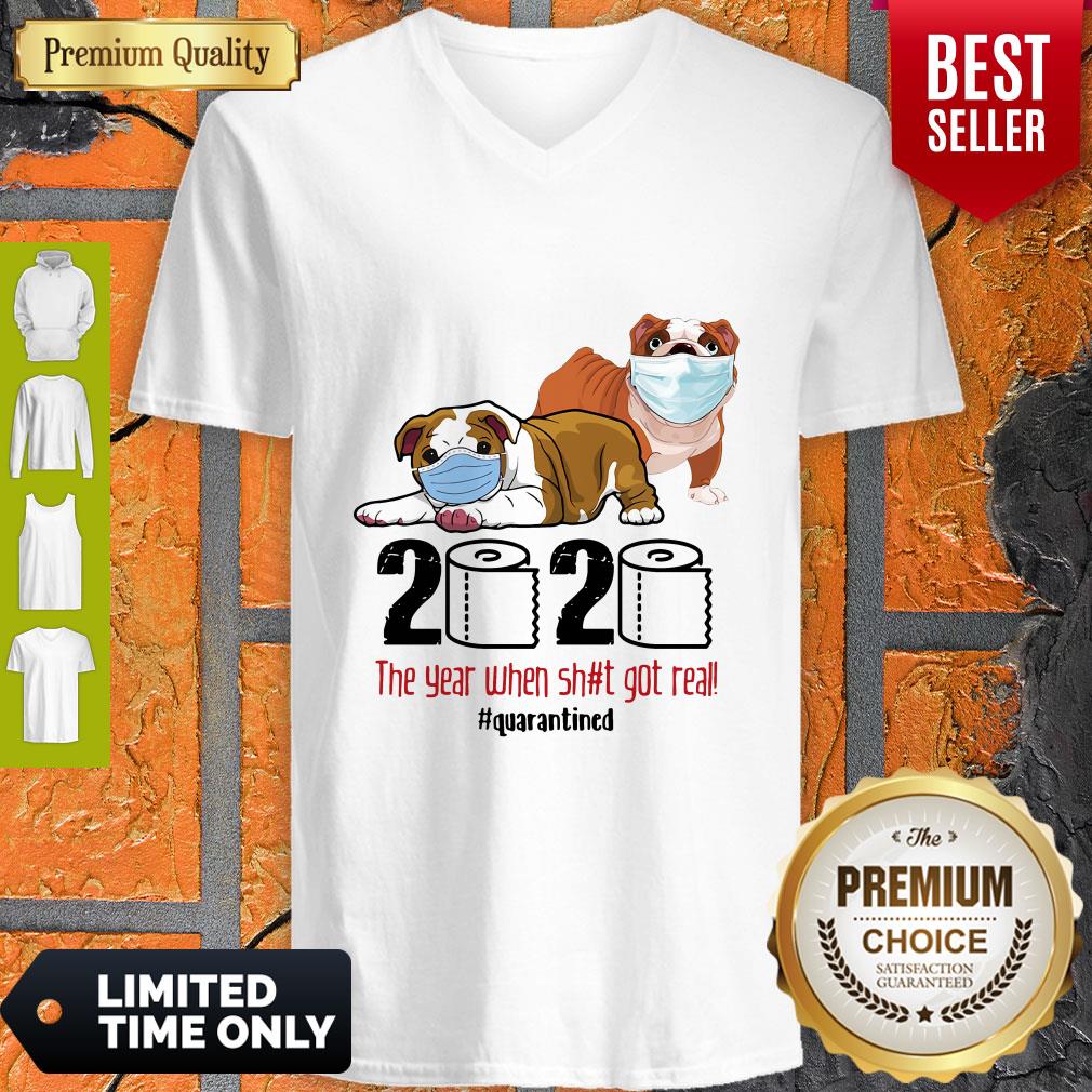 Good Happy Bulldog Face Mask 2020 The Year When Shit Got Real Quarantined Shirt