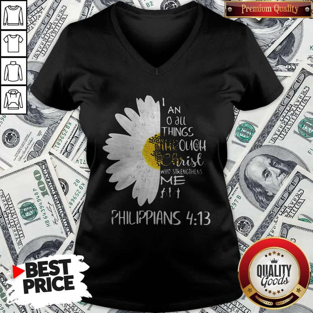 I Can Do All Things Through Christ Who Strengthens Me Shirt