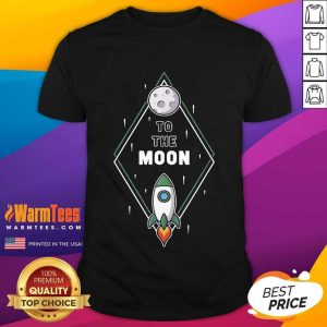 Excellent To The Moon Overjoyed 1603 Shirt