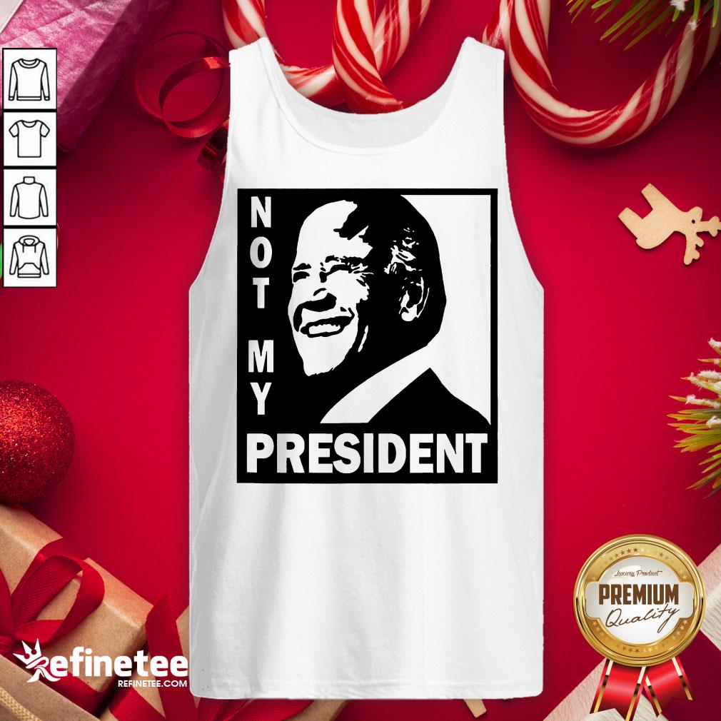 Awesome Not My President Joe Biden 2020 Shirt