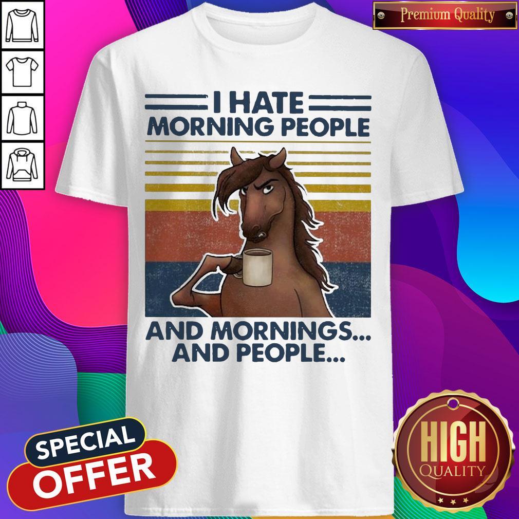horses-drinking-coffee-i-hate-morning-people-and-mornings-and-people-vintage-shirt.jpg
