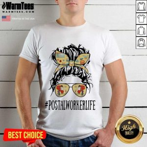 Pretty The Girl #Postalworkerlife Shirt