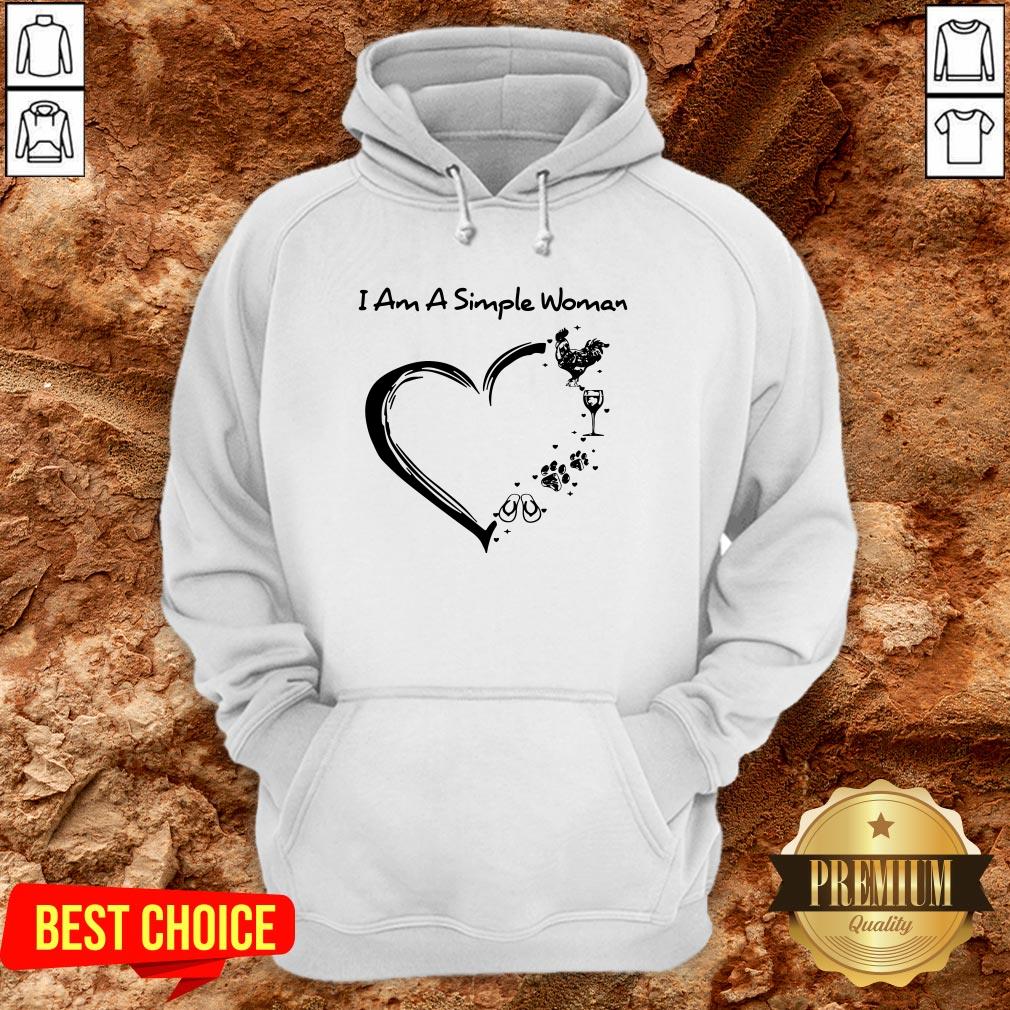 I Am A Simple Woman Chicken Wine Dog Paw And Flip Flop Shirt