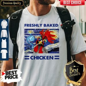 Nice Freshly Baked Chicken Oil Painting Vintage Shirt