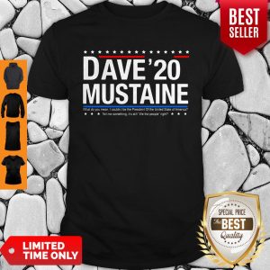 Nice Dave Mustaine 2020 Shirt