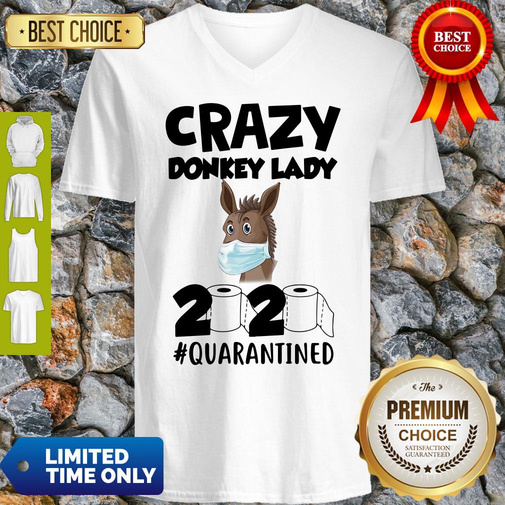 Pretty Crazy Donkey Lady 2020 Quarantined Shirt