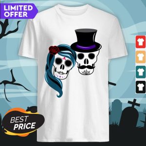 Sugar Skull Lovers Couple Day Of Dead Dia De Muertos Shirt