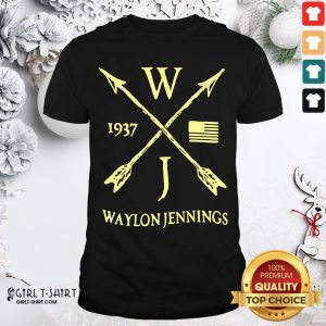 Better WJ 1937 Waylon Jennings Littlefield Shirt