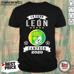 Hot Club Leon Campeon 2020 Futbol Mexicano La Fiera Shirt