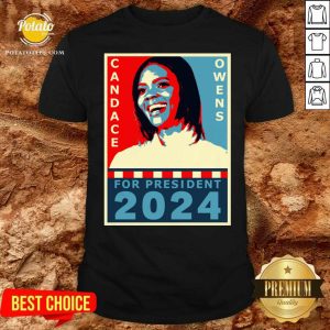 Nice Candace Owens For President 2024 Shirt