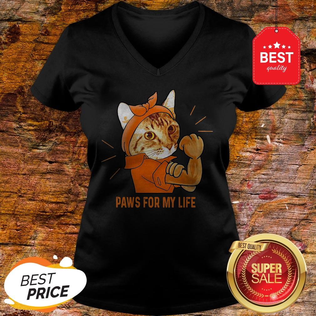 Nice Strong Cat Paws For My Life Shirt