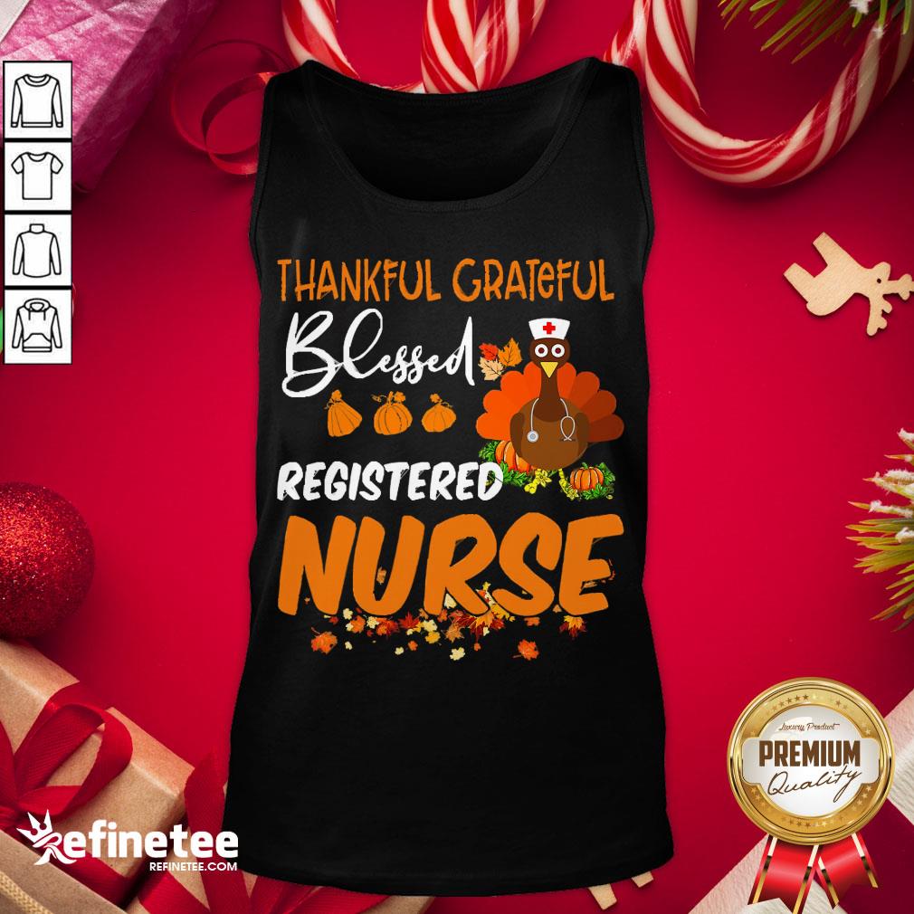 Happy Thankful Grateful Blessed Registered Nurse Thanksgiving Shirt