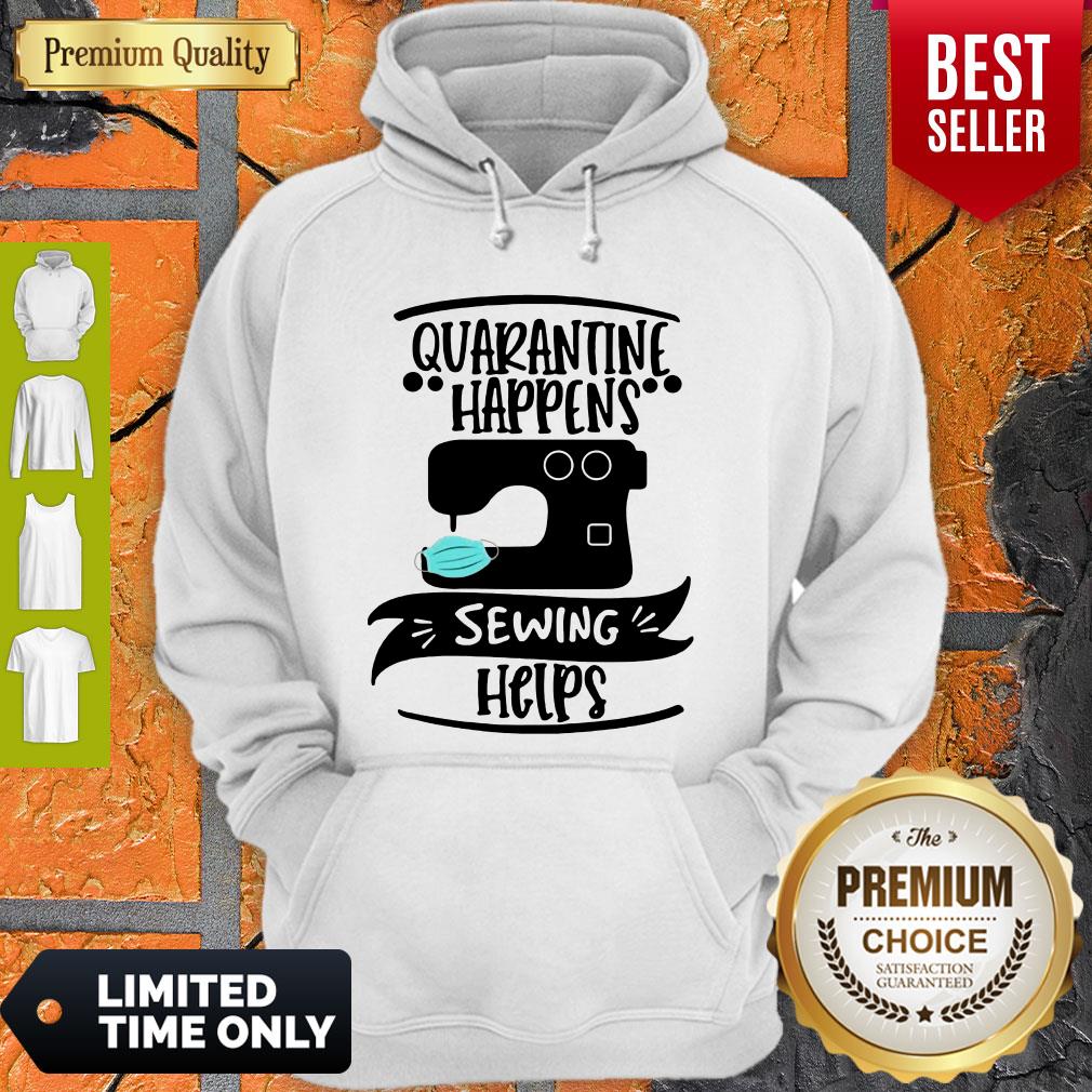 Official Quarantine Happens Sewing Helps Mask Covid-19 Shirt