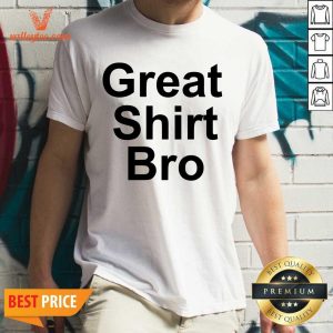 Sweet Pat Mcafee Great Bro Shirt