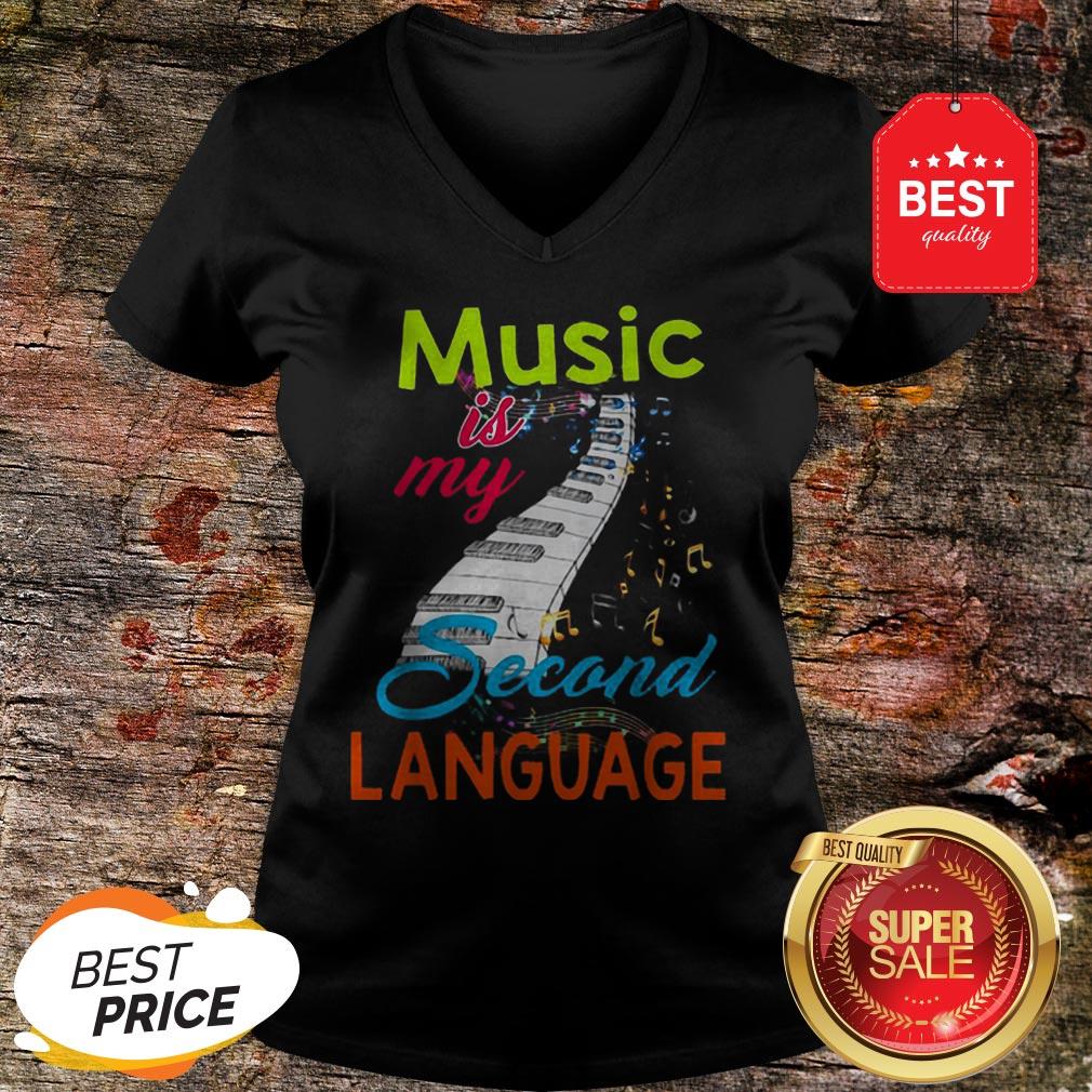 Official Music Is My Second Language Shirt