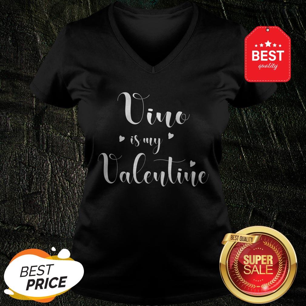 Official Pretty Vino Is My Valentine Shirt