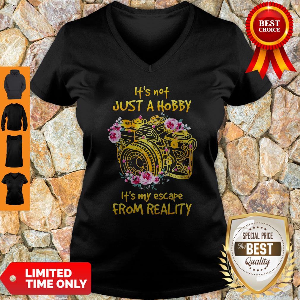Original Its Not Just Hobby Its My Escape From Reality Shirt