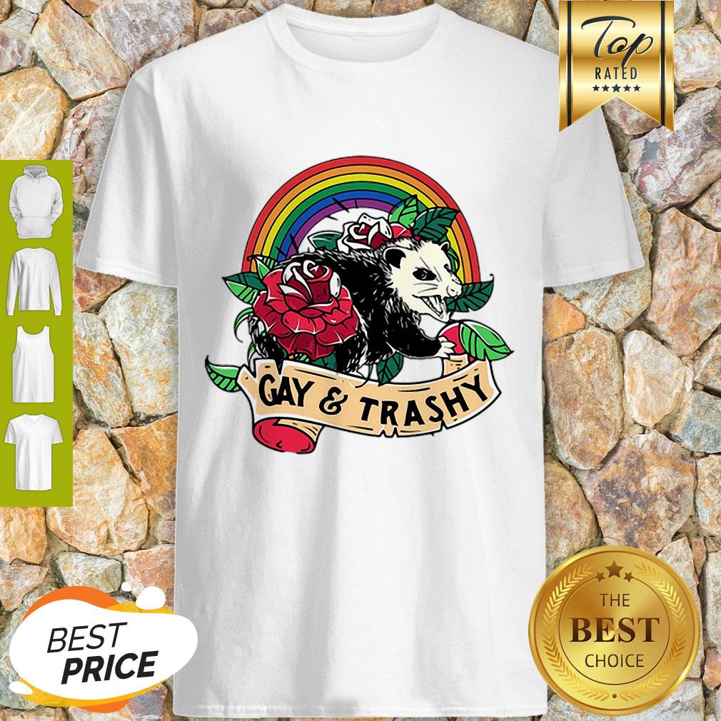 Rainbow Opossum LGBT Gay And Trashy Shirt