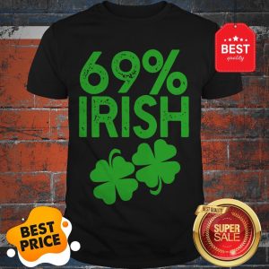 Official 69% IRISH Funny St Patrick’s Day Shirt