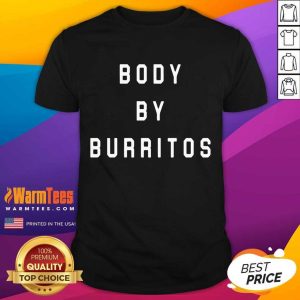 Vip Body By Burritos Overjoyed 2354 Shirt