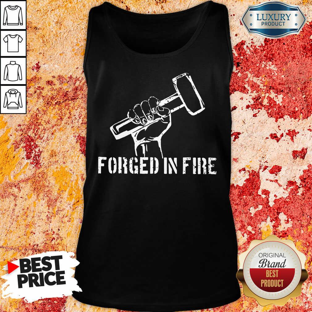Blacksmith Forged In Fire Shirt