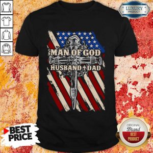 Man Of God Husband Dad American Flag Shirt