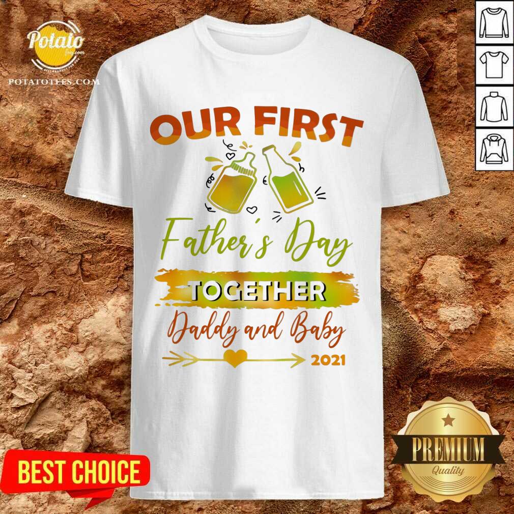 Our First Father'S Day Shirt