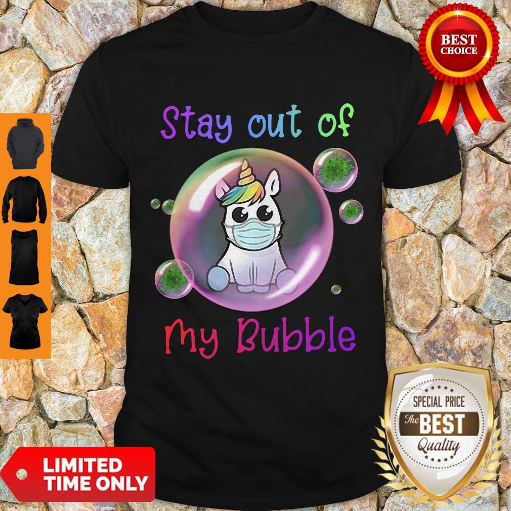 Premium Cute Stay 6ft Away From My Bubble Unicorn Shirt