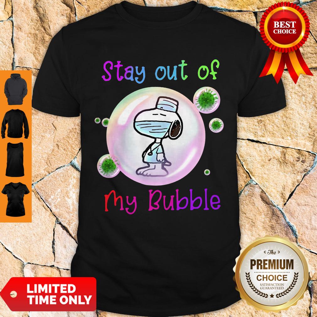 Top Stay Out Of My Bubble Funny Shirt Snoopy Lovers Shirt