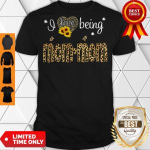 Nice I Love Being Mom Mom Leopard Sunflower Shirt Classic Shirt