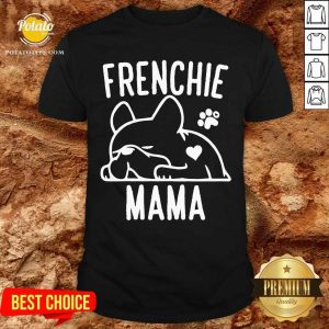 Pug Frenchie Mama Shirt