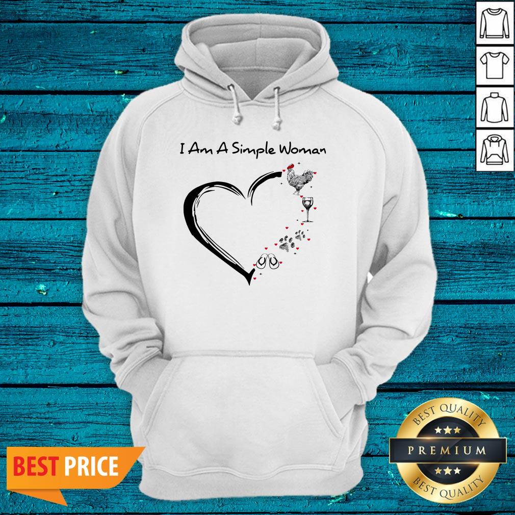 I Am A Simple Woman Chicken Wine Dog Paw And Flip Flop Shirt