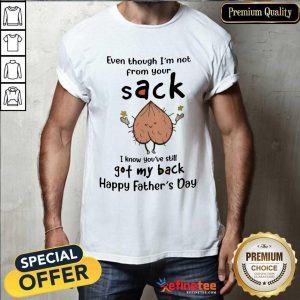 Sack Got My Back Happy Father’s Day Shirt