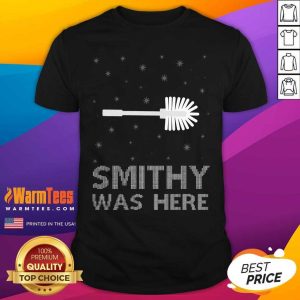 Funny Smithy Was Here Ugly Christmas Shirt